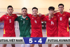 Kết quả Việt Nam 5- 4 Kuwait: Chiến thắng nghẹt thở